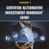 Taxmann's Certified Alternative Investment Manager (AIM) 1st Edition March 2019