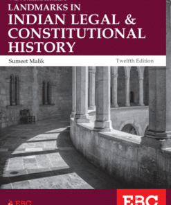 EBC's V D Kulshreshtha's Landmarks in Indian Legal and Constitutional History by Sumeet Malik