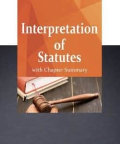 CLP's Interpretation of Statutes by D.N. Mathur - 6th Edition 2021