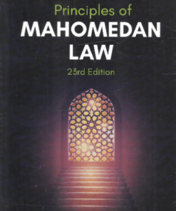 Lexis Nexis's Principles of Mahomedan Law by Dinshaw Fardunji Mulla