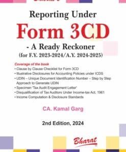 Bharat's Reporting under Form 3CD – A Ready Reckoner by CA. Kamal Garg