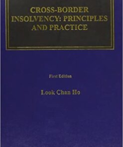 Sweet & Maxwell's Cross-Border Insolvency : Principles and Practice by Look Chan Ho - South Asian Edition 2019