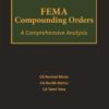 Bloomsbury's FEMA Compounding Orders - A Comprehensive Analysis by Harshal Bhuta