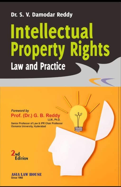 ALH's Intellectual Property Rights (Law and Practice) by Dr. S.V. Damodar Reddy