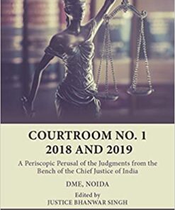 Thomson's Courtroom No. 1 2018 And 2019 by Noida DME - 1st Edition 2021