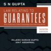 Lexis Nexis's Law Relating to Guarantees by S N Gupta - 9th edition 2022