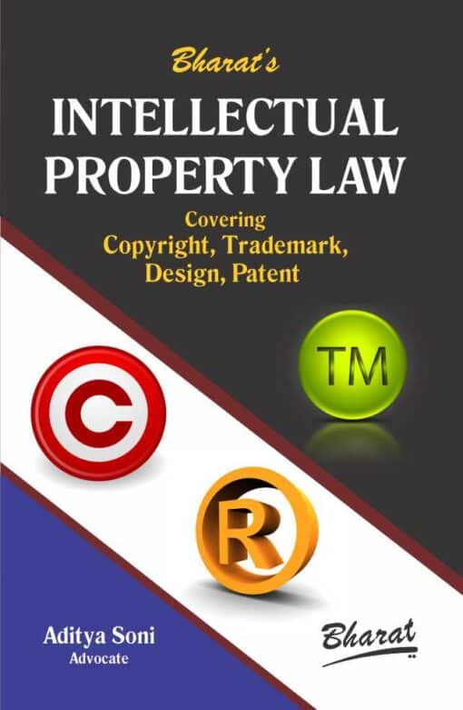 Bharat's Intellectual Property Law by Dr. Aditya Soni 2nd Edition 2019