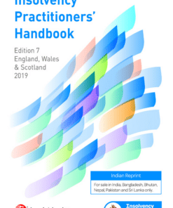 LexisNexis Insolvency Practitioners Handbook by The Insolvency Practitioners’ Association, 7th Edition 2019