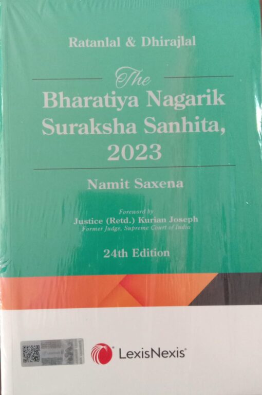 Lexis Nexis's The Bharatiya Nagarik Suraksha Sanhita, 2023 (PB) by Ratanlal & Dhirajlal