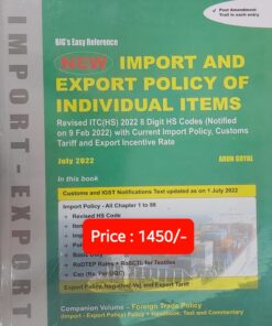 BIG's Easy Reference Import and Export Policy of Individual Items by Arun Goyal - Edition July 2022