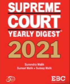 EBC's Supreme Court Yearly Digest 2021 by Surendra Malik - Edition 2022