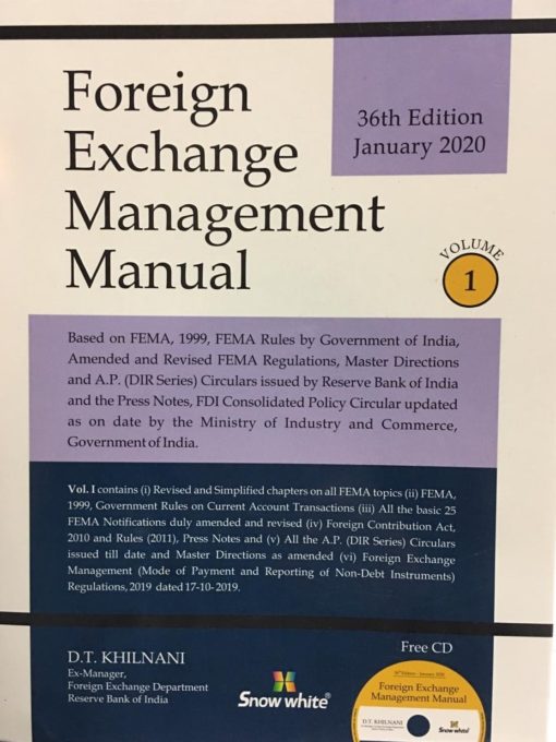 Snow White’s Foreign Exchange Management Manual (2 Volumes) by D.T. Khilnani