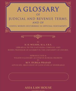 ALH's A Glossary of Judicial and Revenue Terms by H H Wilson - Reprint 2023