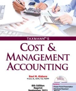 Taxmann's Cost & Management Accounting by Ravi M. Kishore - 6th Edition Reprint 2025