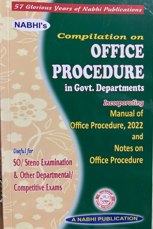 Nabhi’s Compilation of Office Procedure in Government Departments