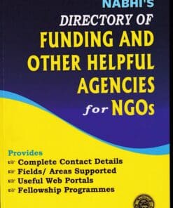 Nabhi’s Directory of Funding and Other Helpful Agencies for NGOs - Third Revised Edition 2020