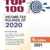 Commercial's Top 100 Income Tax Rulings of 2020 by Taxsutra - 9th Edition 2021