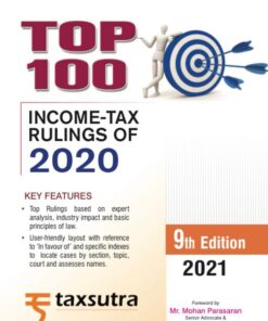 Commercial's Top 100 Income Tax Rulings of 2020 by Taxsutra - 9th Edition 2021