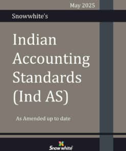Snow white’s Indian Accounting Standards (Ind As) - Edition May 2025