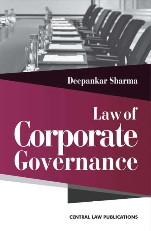 CLP's Law of Corporate Governance by Deepankar Sharma, 1st Edition 2020