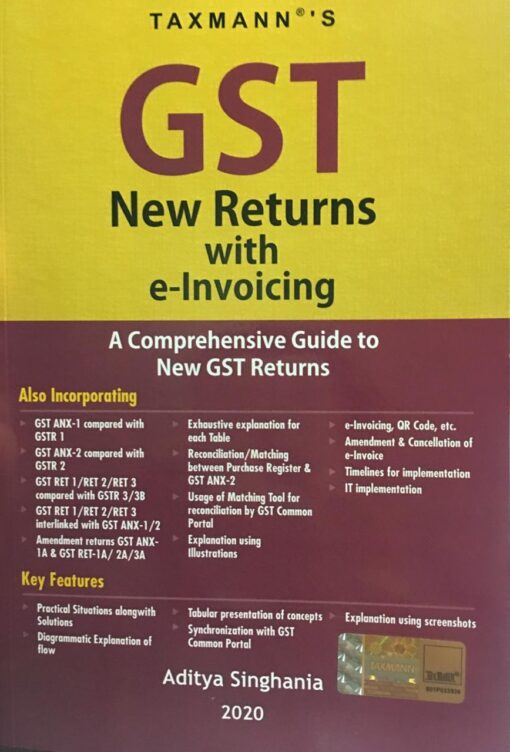 Taxmann's GST New Returns with e-Invoicing by Aditya Singhania - 1st Edition January 2020