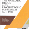 DLH's Comprehensive Classic on Narcotics & Drugs Psychotropic Substances Act, 1985 by Iyer - 5th Edition Reprint 2022