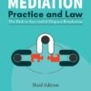 Lexis Nexis's Mediation - Practice and Law by Sriram Panchu - 3rd Edition 2021