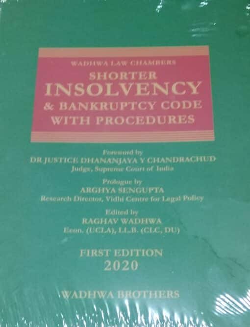 Wadhwa Brother's Shorter Insolvency & Bankruptcy Code With Procedures by Wadhwa Law Chambers