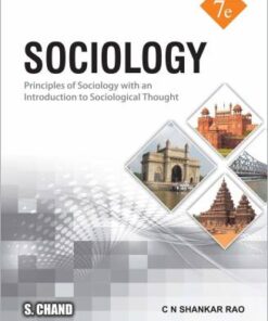 S Chand's Sociology: Principles of Sociology with an Introduction to Social Thoughts by C.N. Shankar Rao