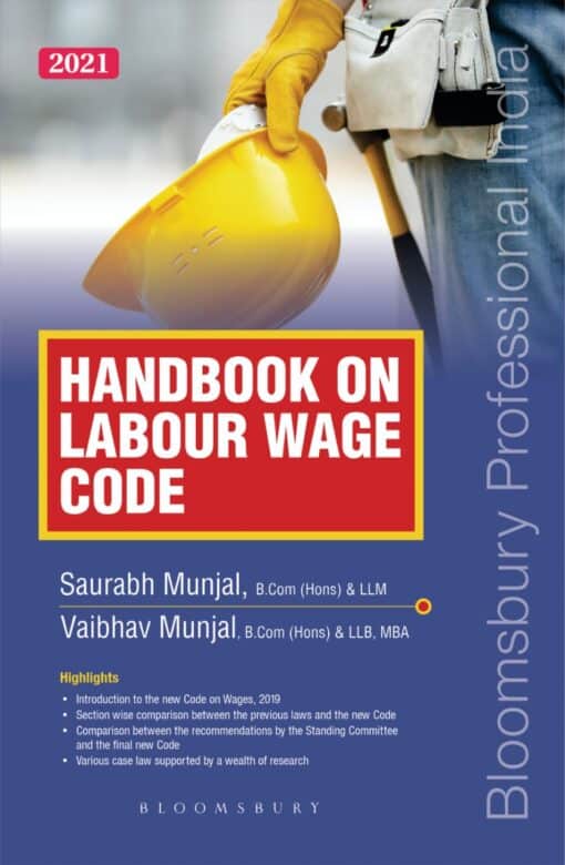 Bloomsbury's Handbook on Labour Wage Code by Saurabh Munjal - 1st Edition June 2021