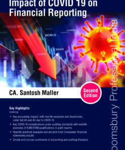 Bloomsbury’s A Quick Guide to Impact of COVID 19 on Financial Reporting by Santosh Maller - 2nd Edition March 2021