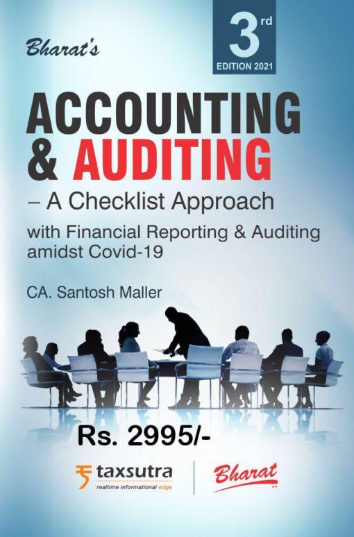 Bharat's Accounting & Auditing - A Checklist Approach By Santosh Maller - 3rd Edition February 2021