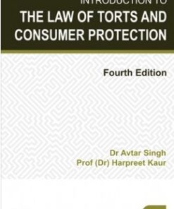 Lexis Nexis's Introduction to the Law of Torts and Consumer Protection by Avtar Singh