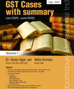 Bloomsbury's Compendium of GST Cases with Summary Part 2020B by Dr. Sanjiv Agarwal - 5th Edition September 2020