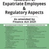 Taxmann's Taxation of Expatriate Employees & Regulatory Aspects by Ashish Karundia - 2nd Edition May 2021