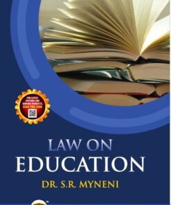 ALA's Law on Education by S.R. Myneni - 1st Edition 2024