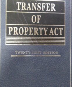 Kamal's Transfer of Property Act by B.B. Mitra - 21st Edition Reprint 2021