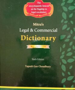 Mitra's Legal & Commercial Dictionary by Tapash Gan Choudhury