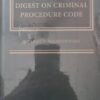 Thomson's A Working Digest on Criminal Procedure Code by Bharat P Maheshwari