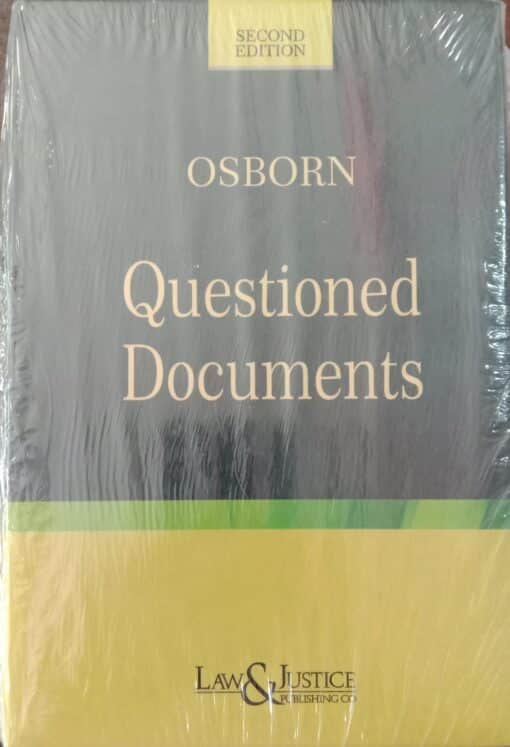 LJP's Osborn Questioned Documents by Albert S. Osborn