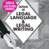 ALH's Lectures on Legal Language & Legal Writing by Dr. Rega Surya Rao - Edition 2022