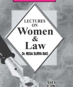 ALH's Lectures on Women and Law by Dr. Rega Surya Rao - 1st Edition 2021