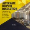 ALH's Alternate Dispute Resolution by Dr. S.R. Myneni - 5th Edition 2022