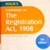 DLH's Commentary on The Registration Act, 1908 by Malik