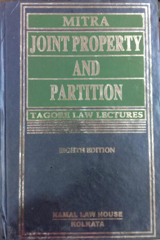 KLH's Joint Property & Partition by Mitra - 8th Edition 2023