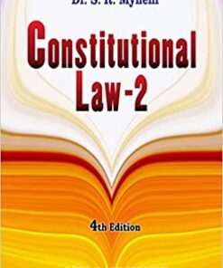 ALH's Constitutional Law II (Organisation & Administration of the State) by Dr. S.R. Myneni - 4th Edition 2022