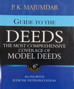 Orient's Guide to the Deeds by P.K. Majumdar - 6th Reprint Edition 2024