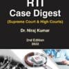 Bharat's RTI Case Digest (Supreme Court & High Courts) by Dr. Niraj Kumar - 2nd Edition 2022