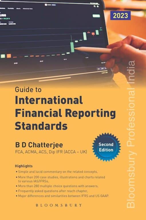 Bloomsbury’s Guide to International Financial Reporting Standards by B.D. Chatterjee