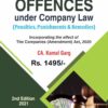 Bharat's Offences under Company Law (Penalties, Punishments & Remedies) by Kamal Garg - 2nd Edition 2021